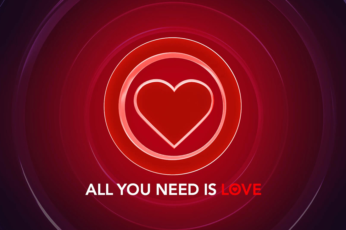 ALL YOU NEED IS LOVE